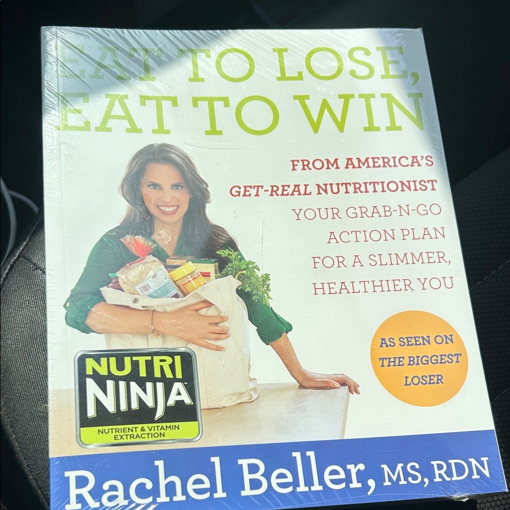 Eat to Lose, Eat to Win Book by Rachel Beller